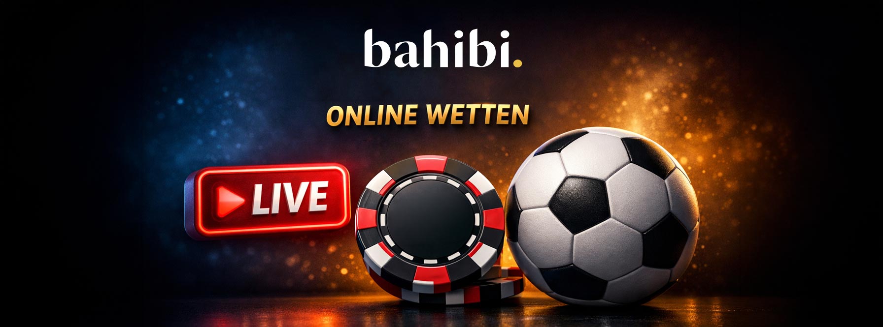 Bahibi Online Wetten